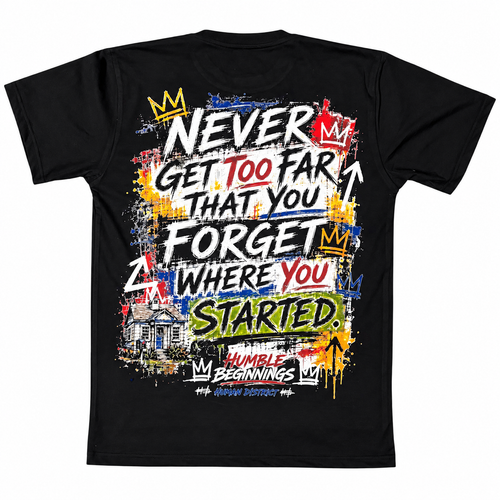 HueMan District Humble Beginnings T-shirt back